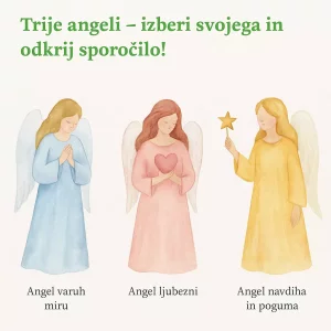 Trije angeli – izberi svojega in odkrij sporočilo